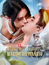 Episódio 1 de Abra Seus Olhos, Meu Marido Bilionário