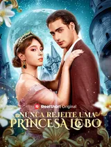 Episódio 1 de Nunca rejeite uma Princesa Lobo