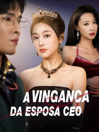Capa de A Vingança da Esposa CEO
