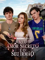 Episódio 1 de Meu Amor Secreto É o Seu Irmão