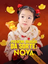 Episódio 1 de Pequeno Dragão da Sorte: Nova