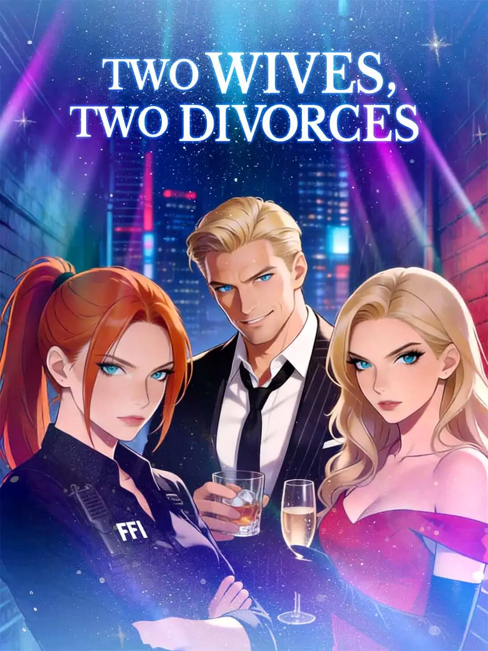 Capa de Duas Esposas, Dois Divórcios