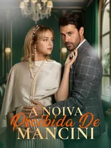 Episódio 1 de A Noiva Proibida de Mancini
