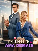 Episódio 1 de Meu Chefe Me Ama Demais