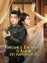 Episódio 1 de Vingança escarlate, o amor do imperador