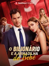 Episódio 1 de O Bilionário e a Armadilha do Bebê